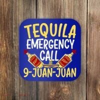 Tequila Emergency Call 9 Juan Juan Mexican Cinco De Mayo Gift Coaster thumb 0