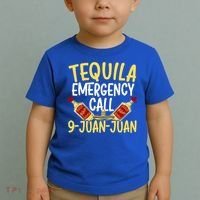 Tequila Emergency Call 9 Juan Juan Mexican Cinco De Mayo Gift Toddler T-Shirt thumb 2