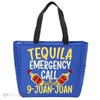 Tequila Emergency Call 9 Juan Juan Mexican Cinco De Mayo Gift Tote Bag thumb 0