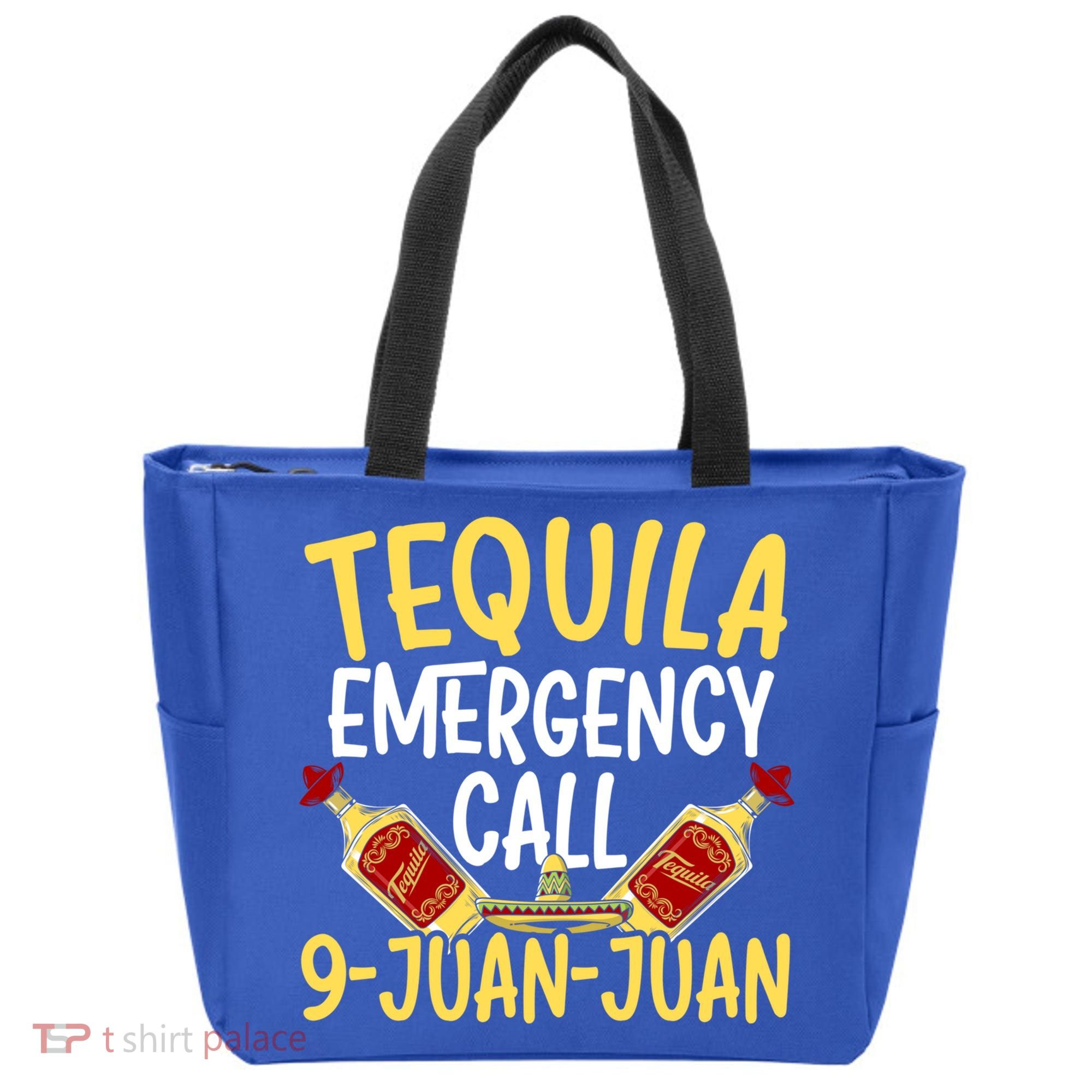 Tequila Emergency Call 9 Juan Juan Mexican Cinco De Mayo Gift Tote Bag