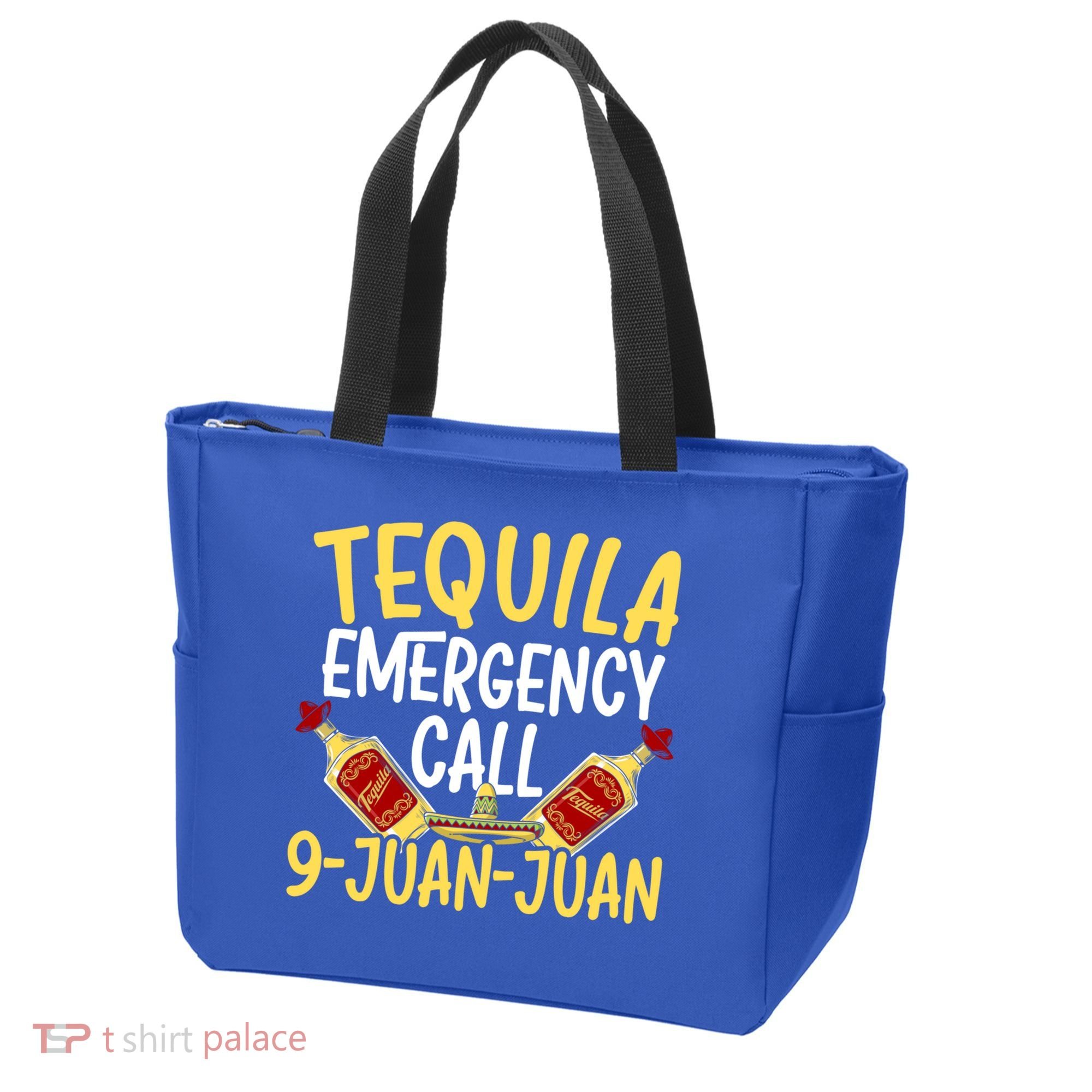 Tequila Emergency Call 9 Juan Juan Mexican Cinco De Mayo Gift Tote Bag