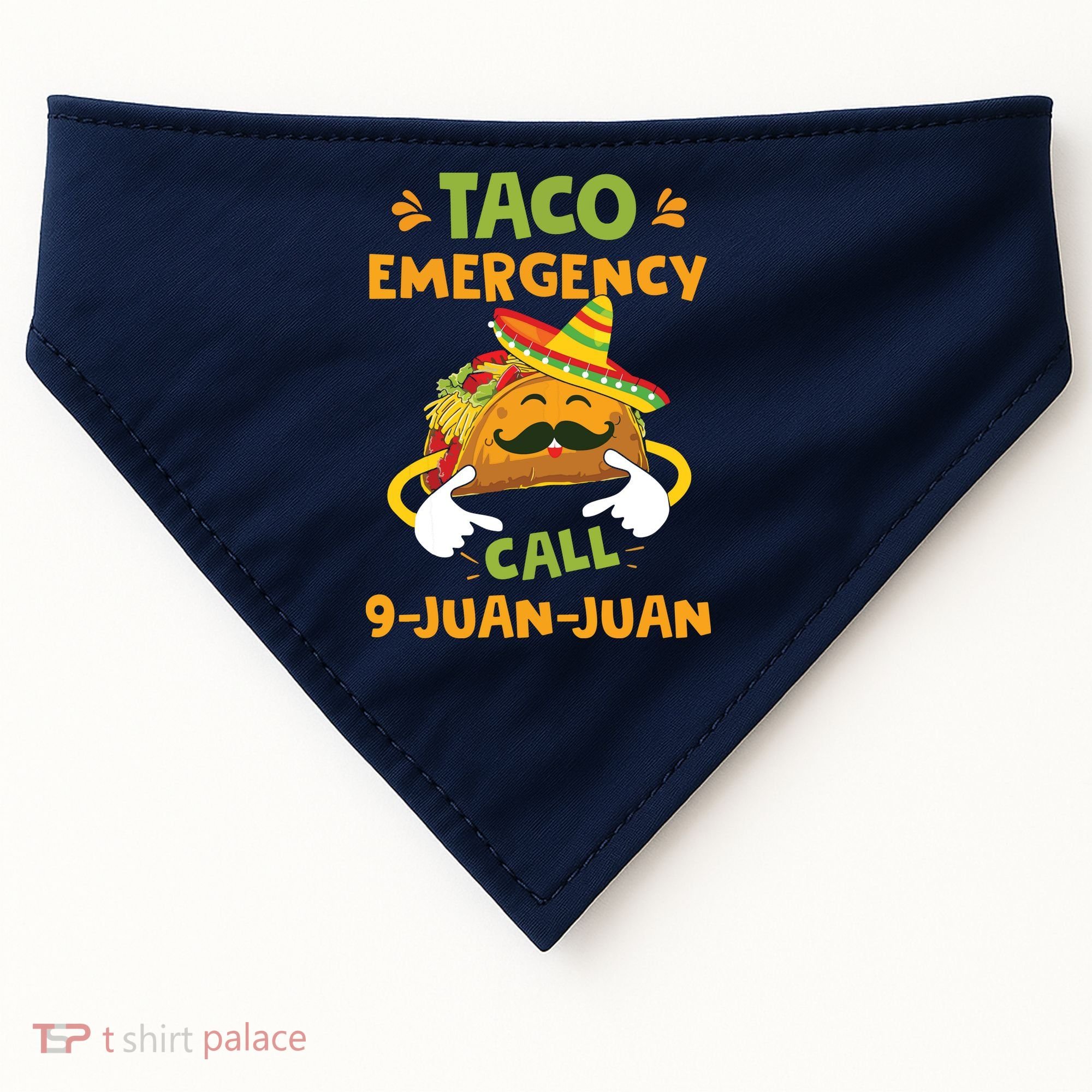 Taco Emergency Call 9 Juan Juan Funny Cinco De Mayo USA-Made Doggie Bandana