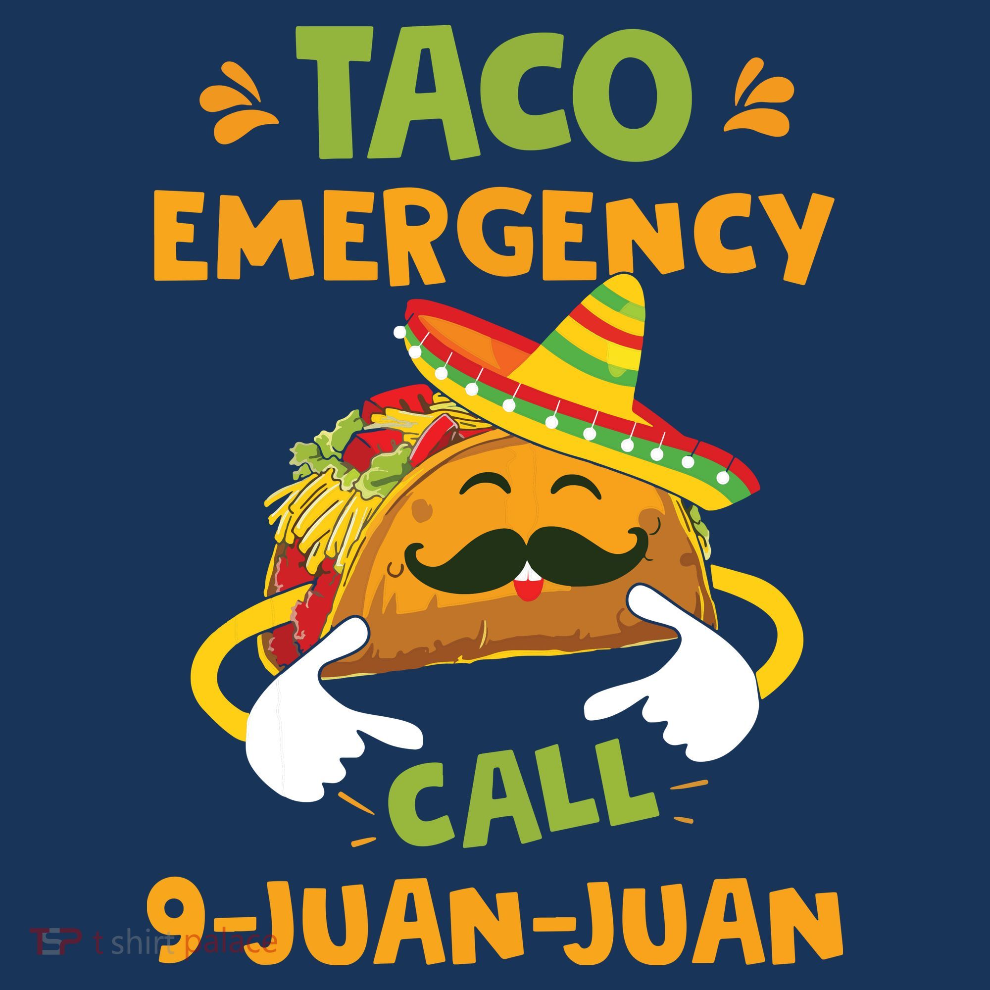 Taco Emergency Call 9 Juan Juan Funny Cinco De Mayo Coaster