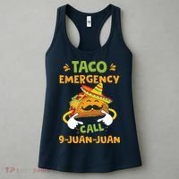 Taco Emergency Call 9 Juan Juan Funny Cinco De Mayo Women's Tank Top thumb 3