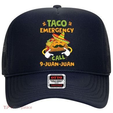 Taco Emergency Call 9 Juan Juan Funny Cinco De Mayo Hat