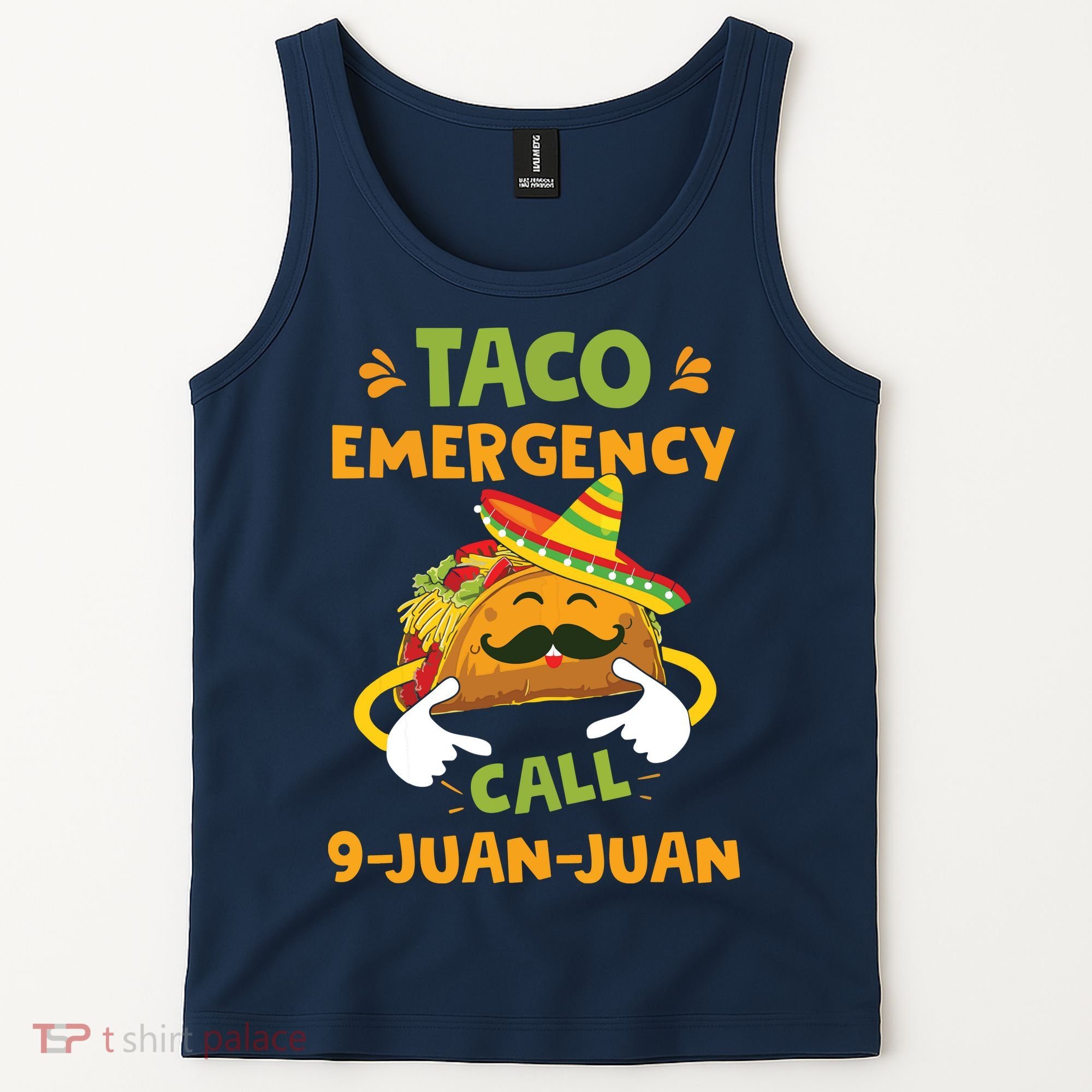 Taco Emergency Call 9 Juan Juan Funny Cinco De Mayo Tank Top