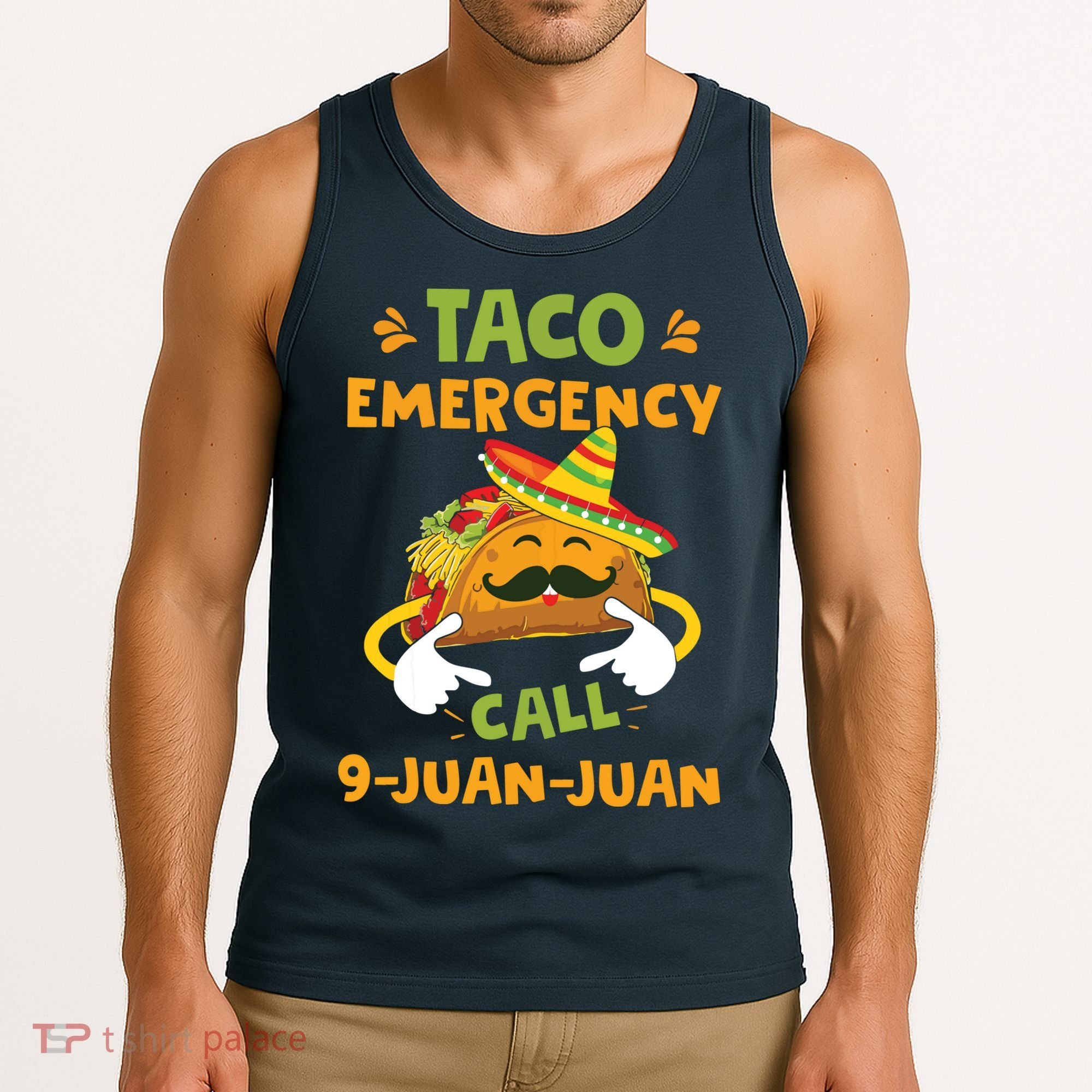 Taco Emergency Call 9 Juan Juan Funny Cinco De Mayo Tank Top