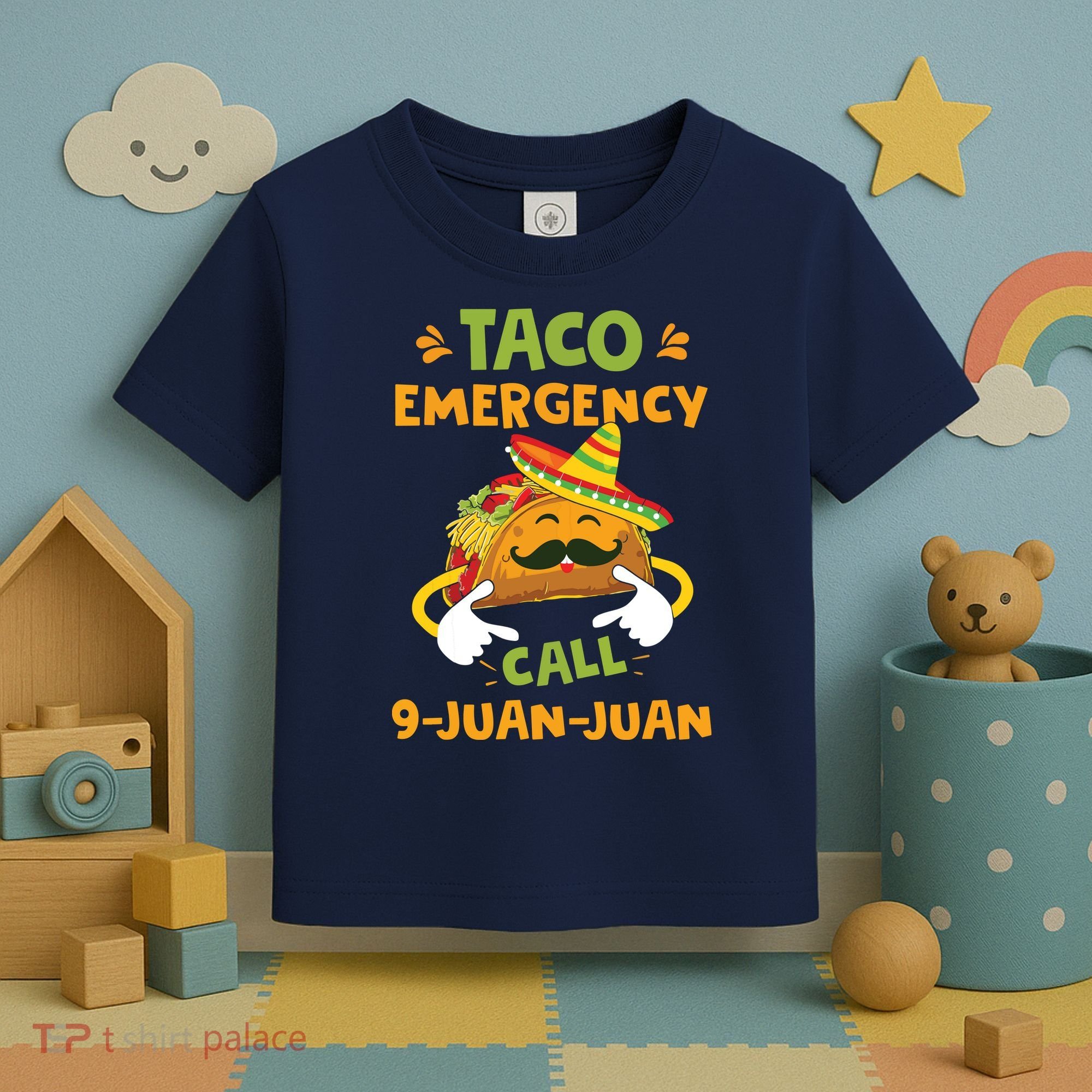 Taco Emergency Call 9 Juan Juan Funny Cinco De Mayo Toddler T-Shirt