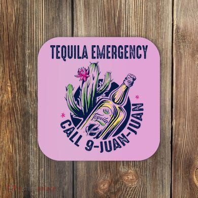 Tequila Emergency Call 9 Juan Juan Coaster