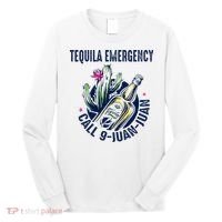 Tequila Emergency Call 9 Juan Juan Long Sleeve Shirt thumb 0