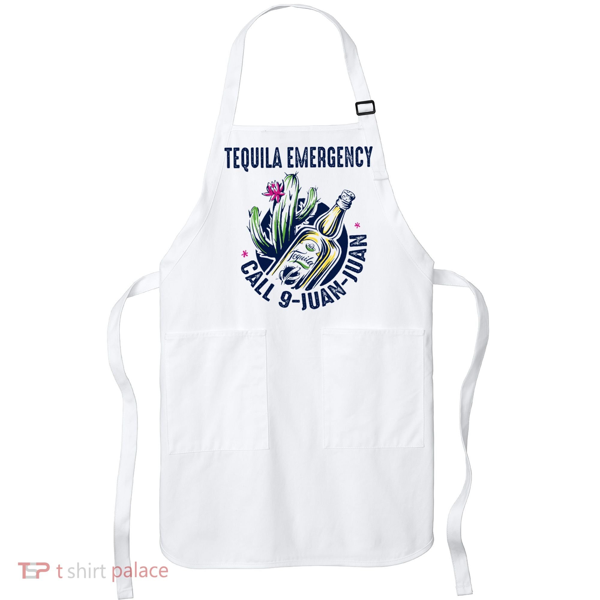 Tequila Emergency Call 9 Juan Juan Apron