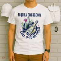 Tequila Emergency Call 9 Juan Juan T-Shirt thumb 6