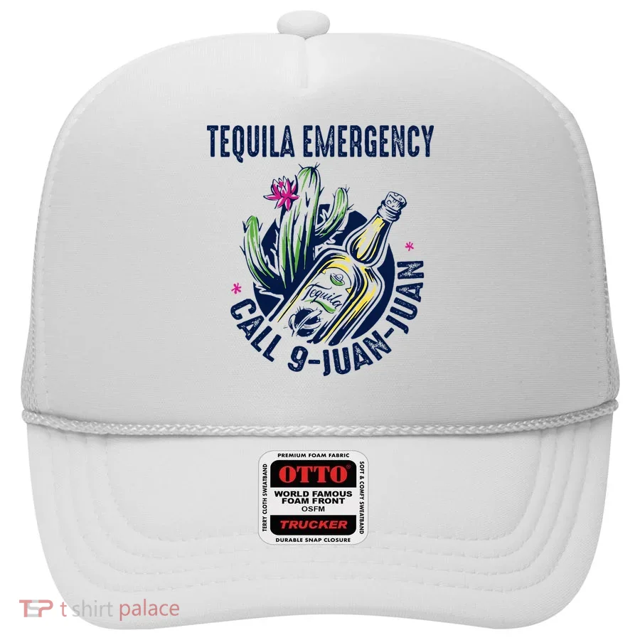 Tequila Emergency Call 9 Juan Juan Hat
