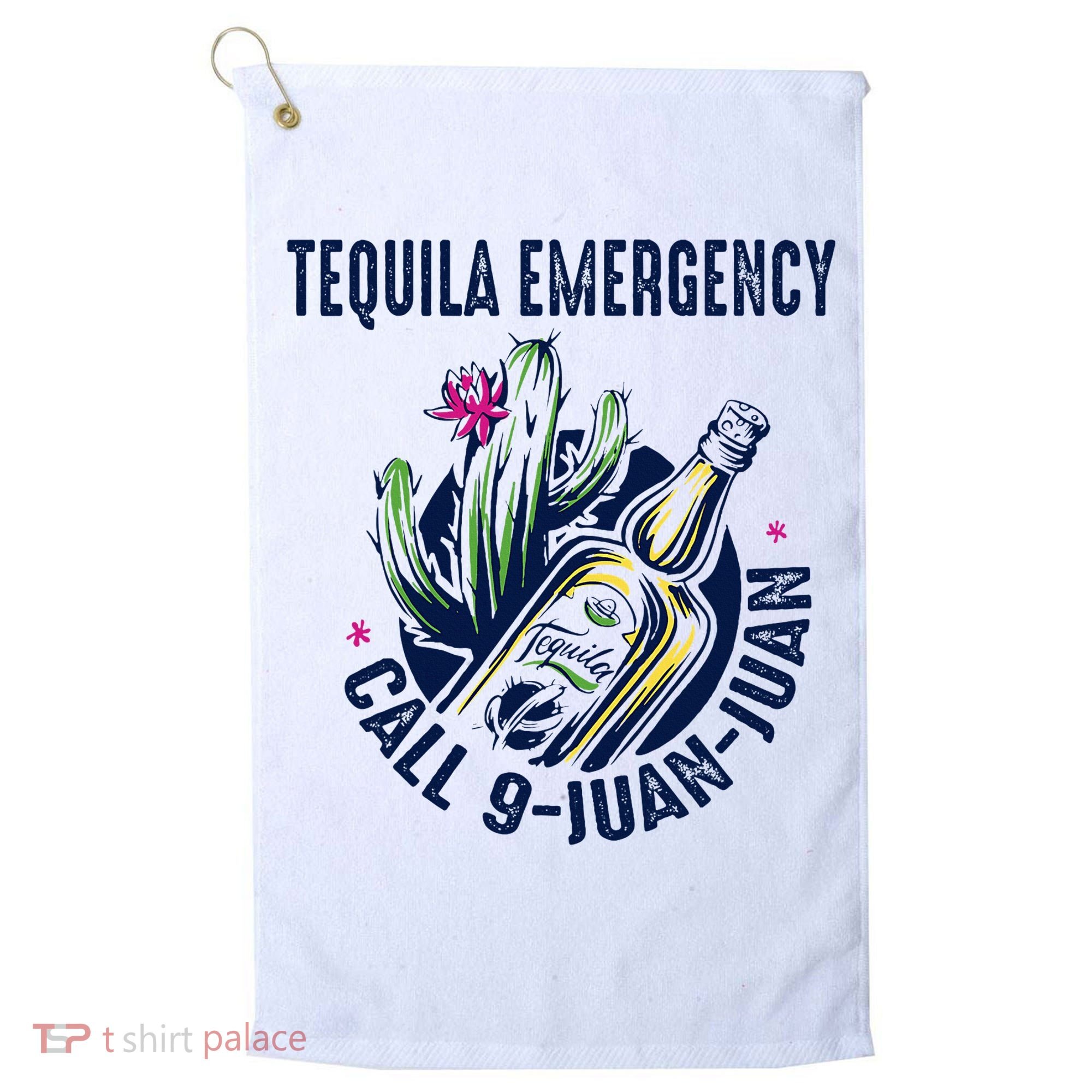 Tequila Emergency Call 9 Juan Juan Golf Towel