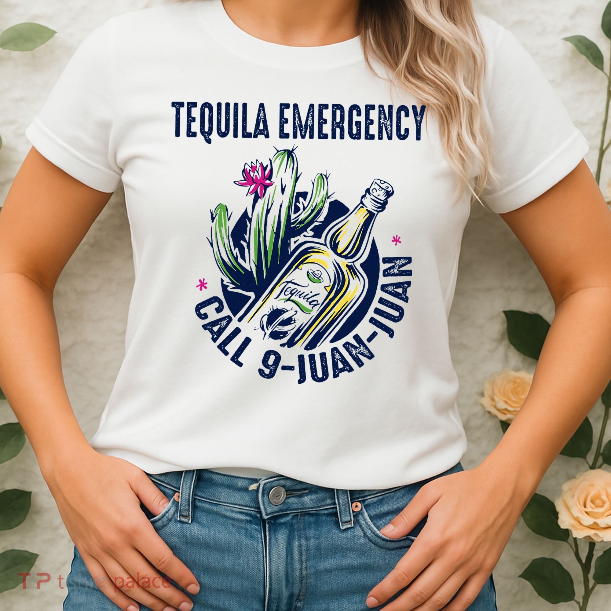 Tequila Emergency Call 9 Juan Juan Women's T-Shirt