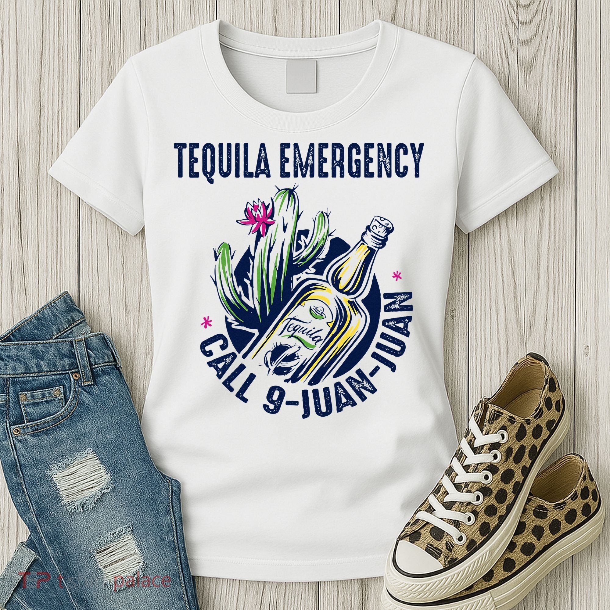 Tequila Emergency Call 9 Juan Juan Women's T-Shirt