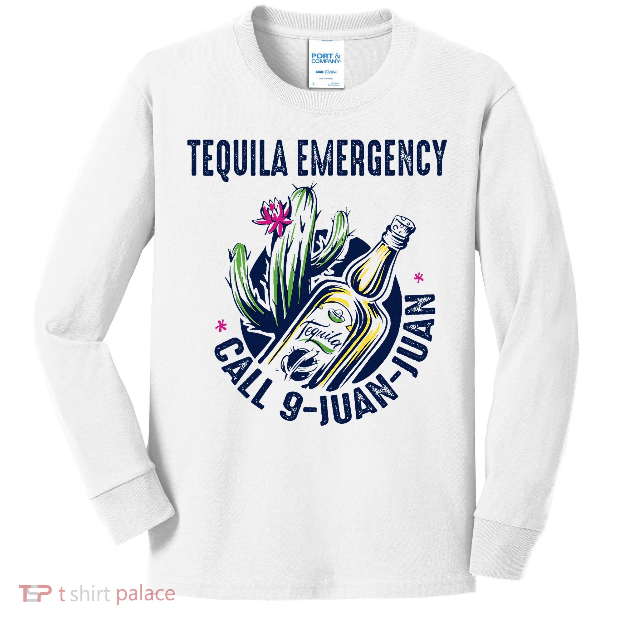 Tequila Emergency Call 9 Juan Juan Kids Long Sleeve Shirt