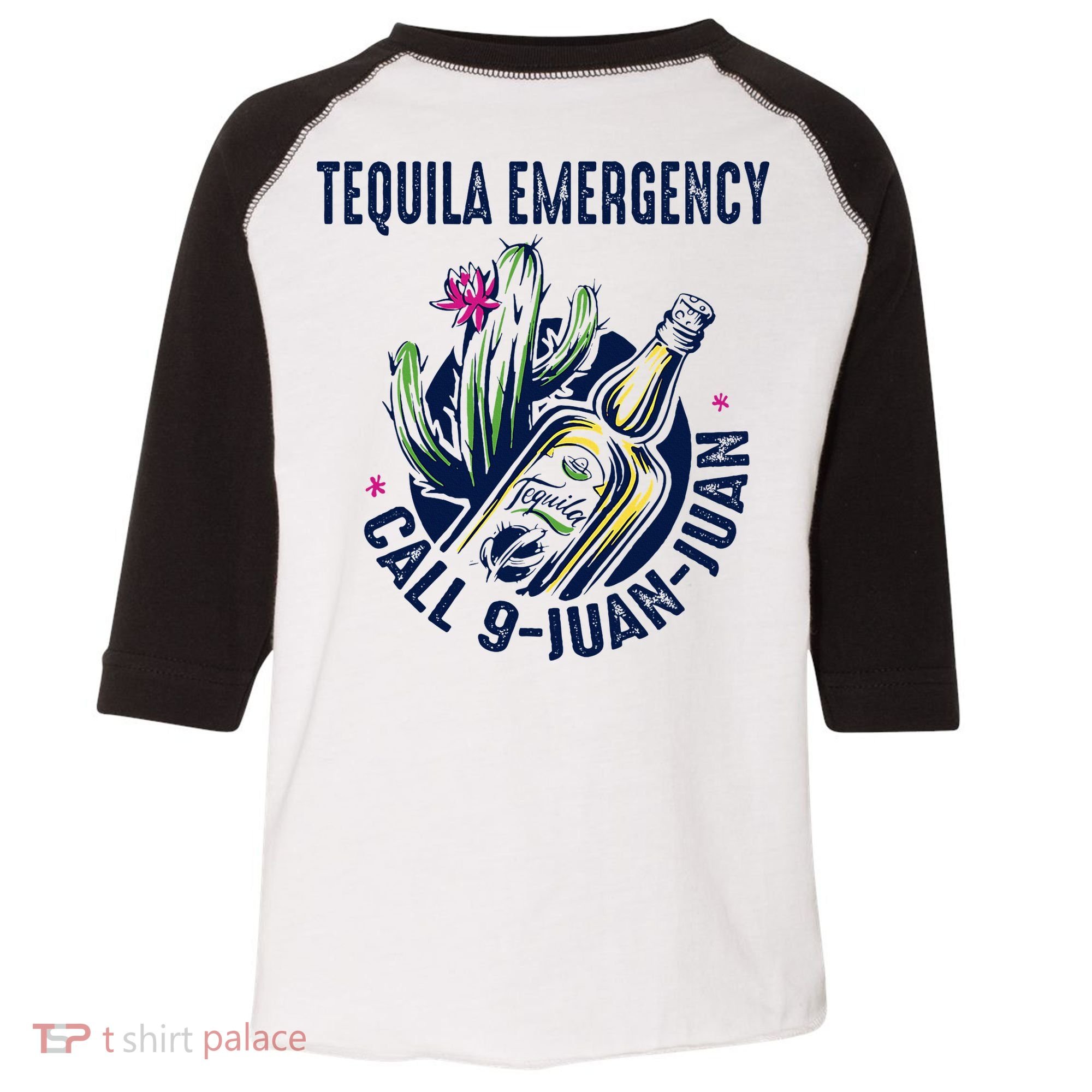 Tequila Emergency Call 9 Juan Juan Toddler Fine Jersey T-Shirt