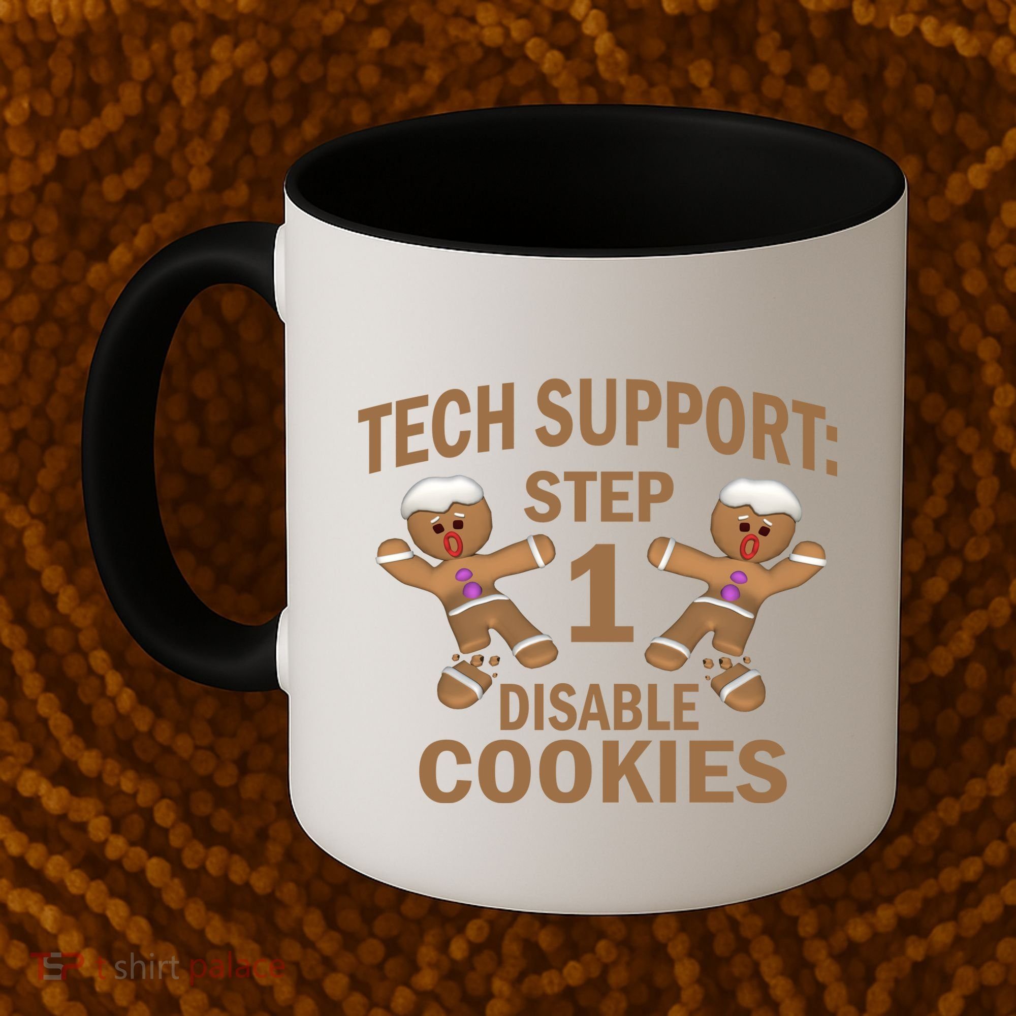 Tech Support Step One Disable Cookies Coffee Mug
