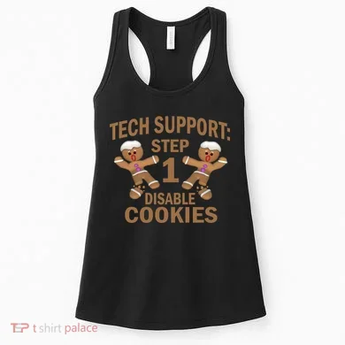 Tech Support Step One Disable Cookies Women's Tank Top