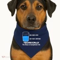 Technically The Glass is Completely Full Funny Science USA-Made Doggie Bandana thumb 1