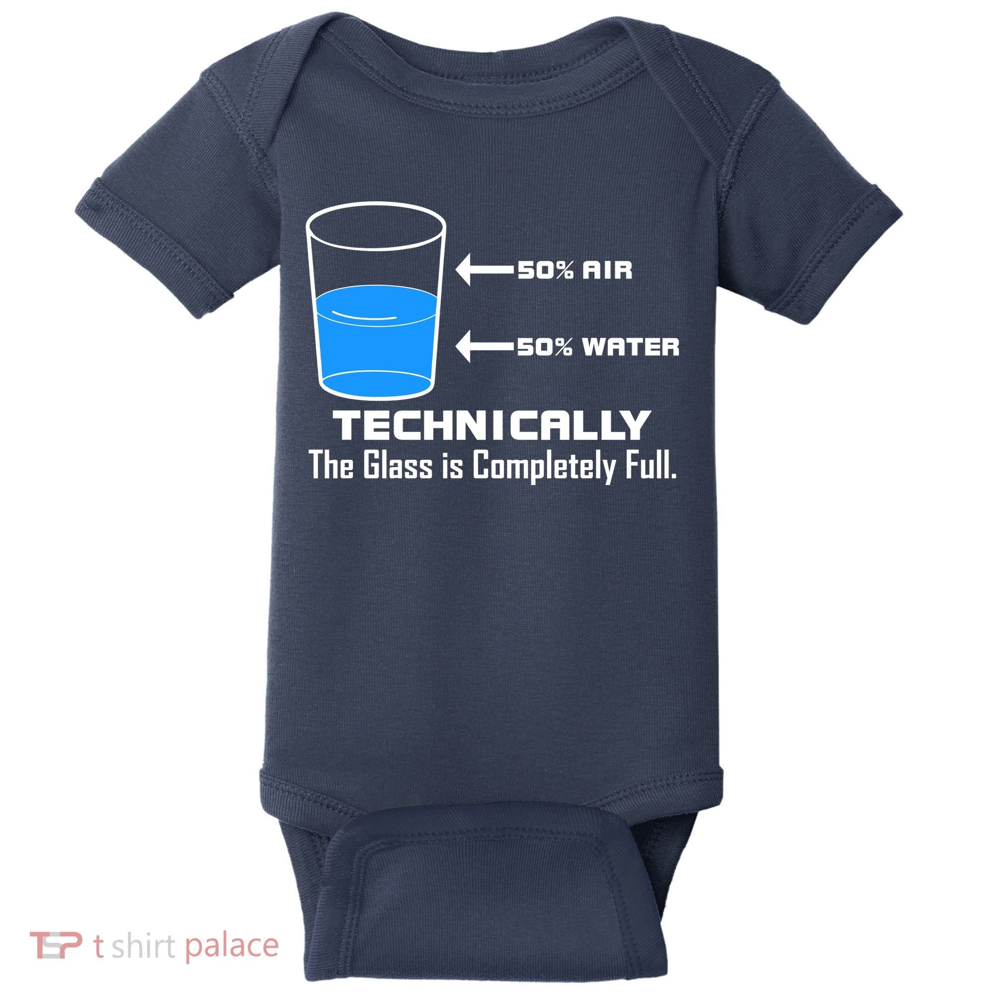 Technically The Glass is Completely Full Funny Science Baby Bodysuit