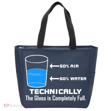 Technically The Glass is Completely Full Funny Science Tote Bag
