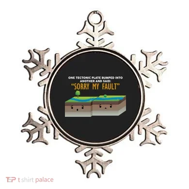 Tectonic Plate Sorry My Fault Ornament