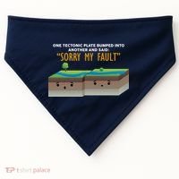 Tectonic Plate Sorry My Fault USA-Made Doggie Bandana thumb 0