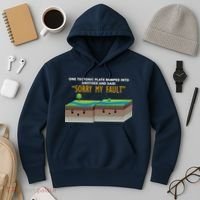 Tectonic Plate Sorry My Fault Hoodie thumb 3