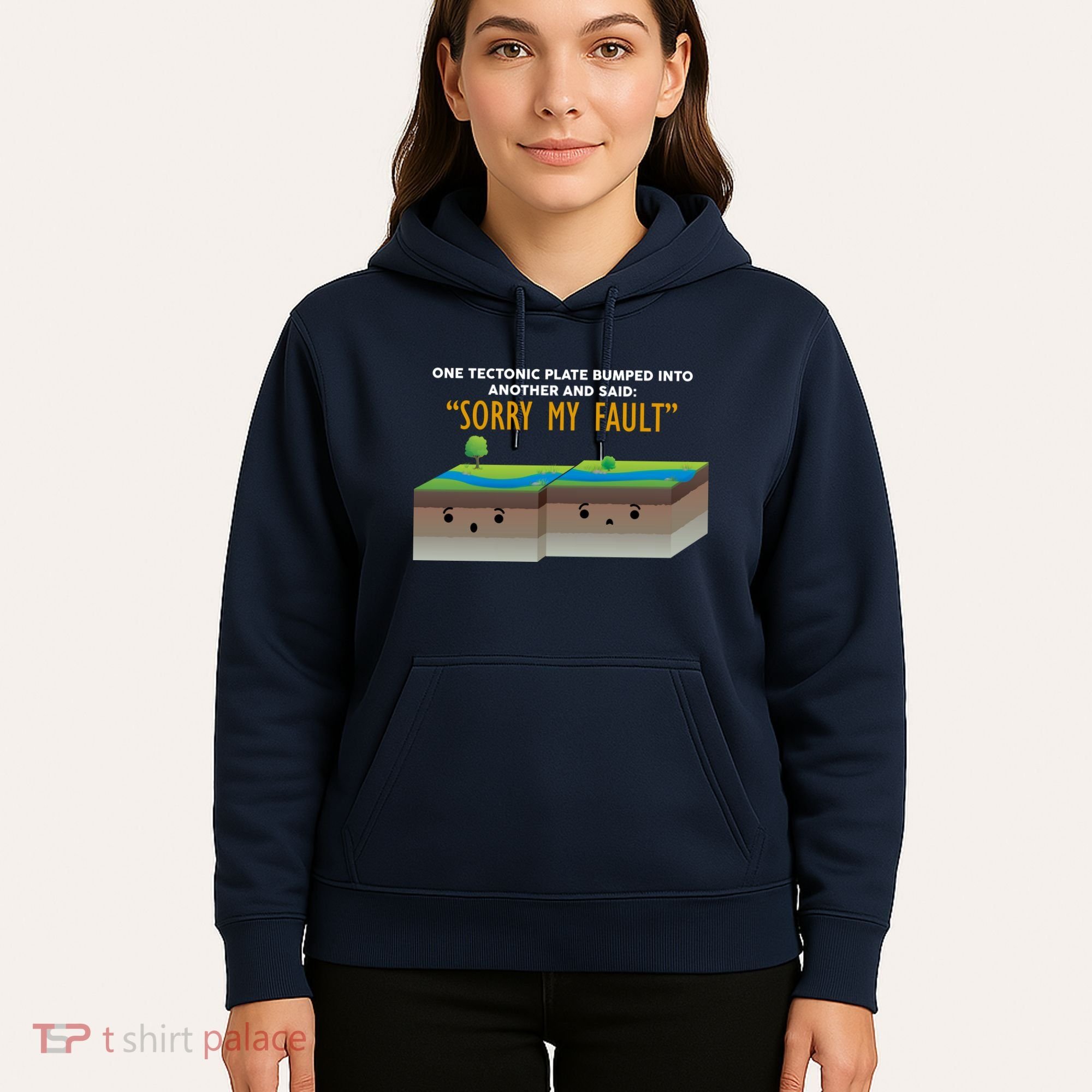 Tectonic Plate Sorry My Fault Hoodie