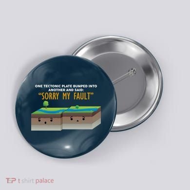 Tectonic Plate Sorry My Fault Button