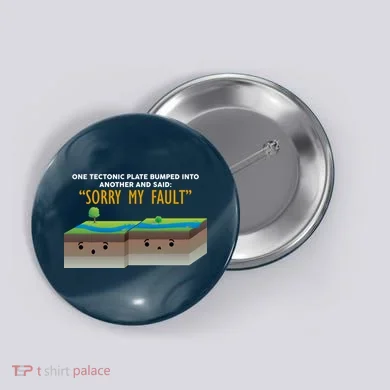 Tectonic Plate Sorry My Fault Button