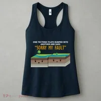 Tectonic Plate Sorry My Fault Women's Tank Top thumb 3