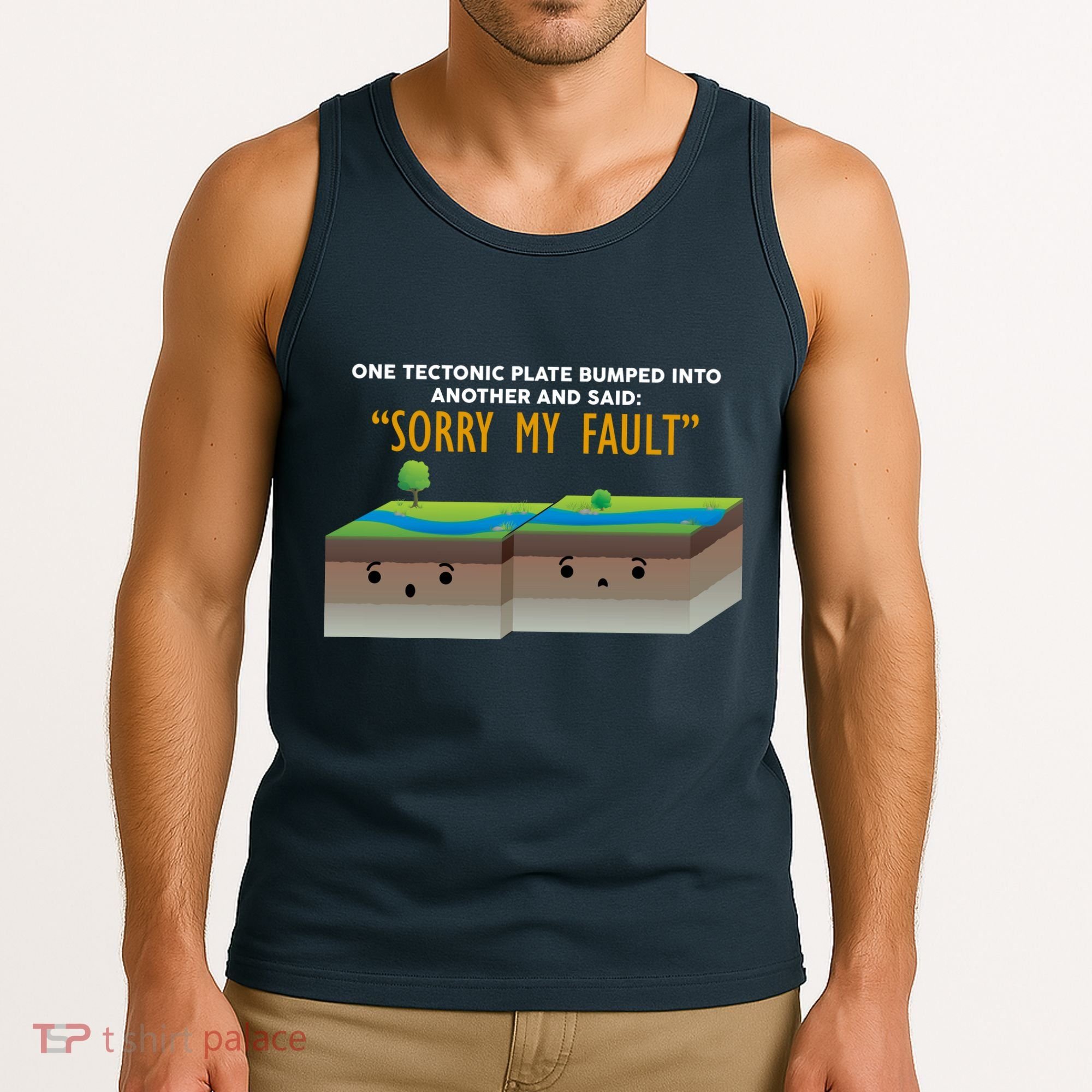 Tectonic Plate Sorry My Fault Tank Top
