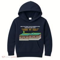 Tectonic Plate Sorry My Fault Kids Hoodie thumb 0