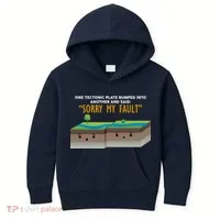 Tectonic Plate Sorry My Fault Kids Hoodie thumb 0