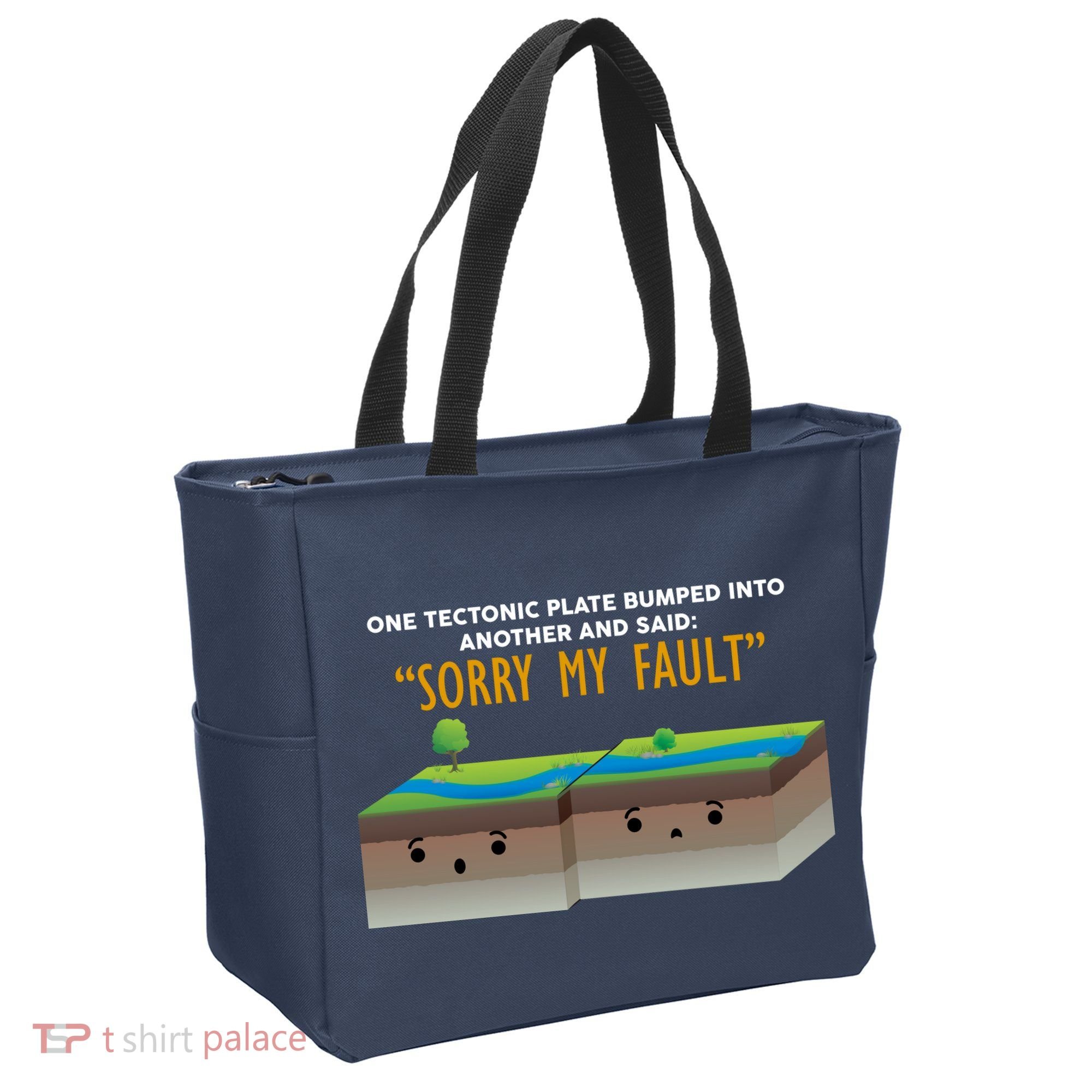 Tectonic Plate Sorry My Fault Tote Bag