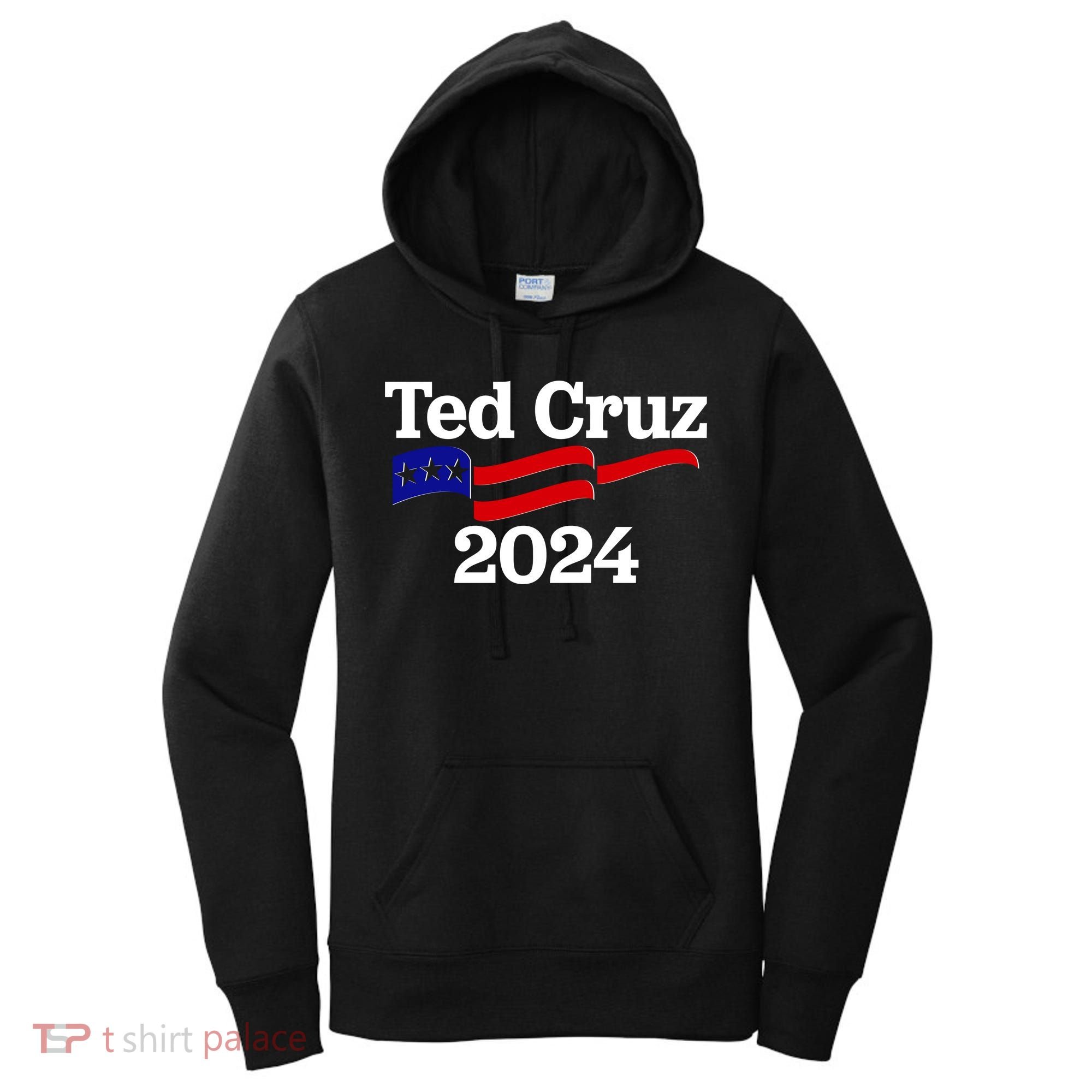 Ted Cruz For President 2024 Election Flag Women's Hoodie