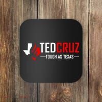 Ted Cruz Tough As Texas Coaster thumb 0