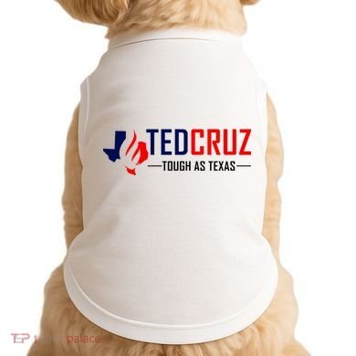 Ted Cruz Tough As Texas Doggie Tank