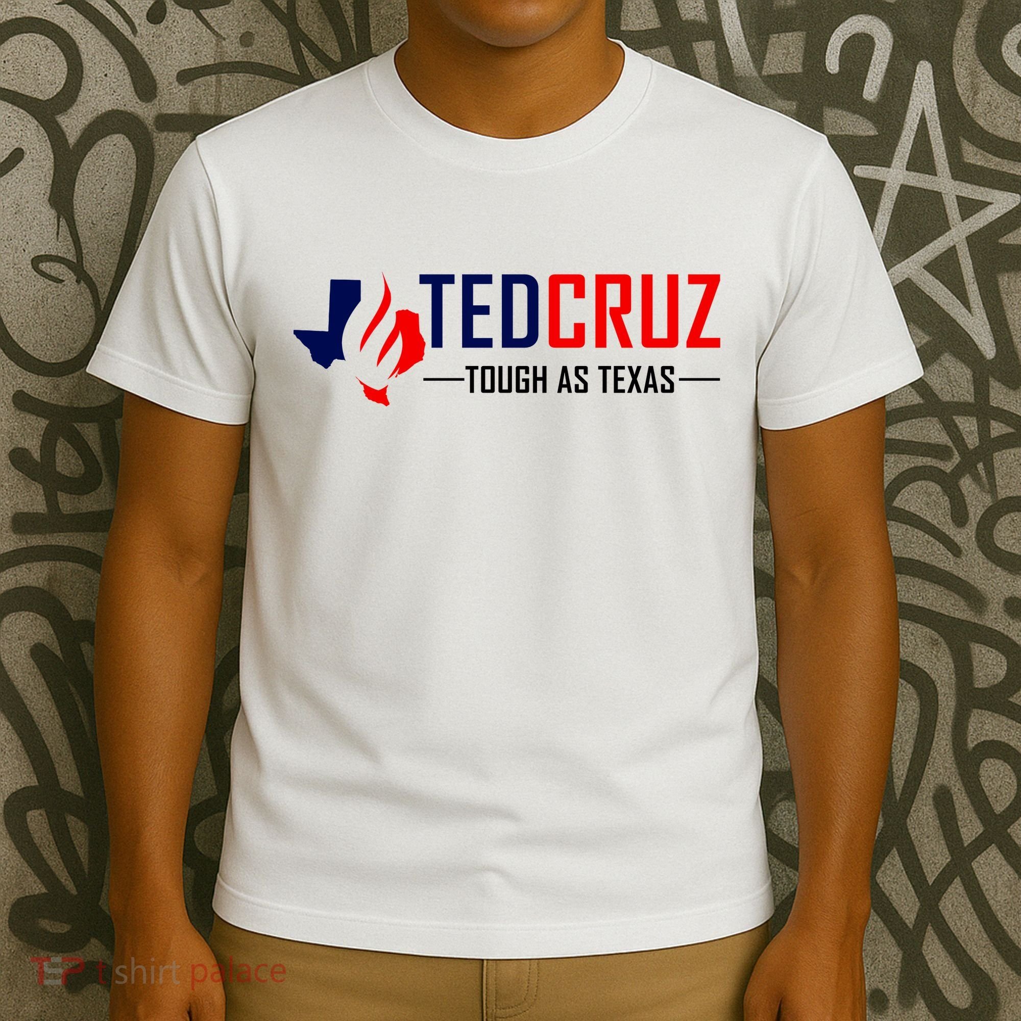 Ted Cruz Tough As Texas T-Shirt