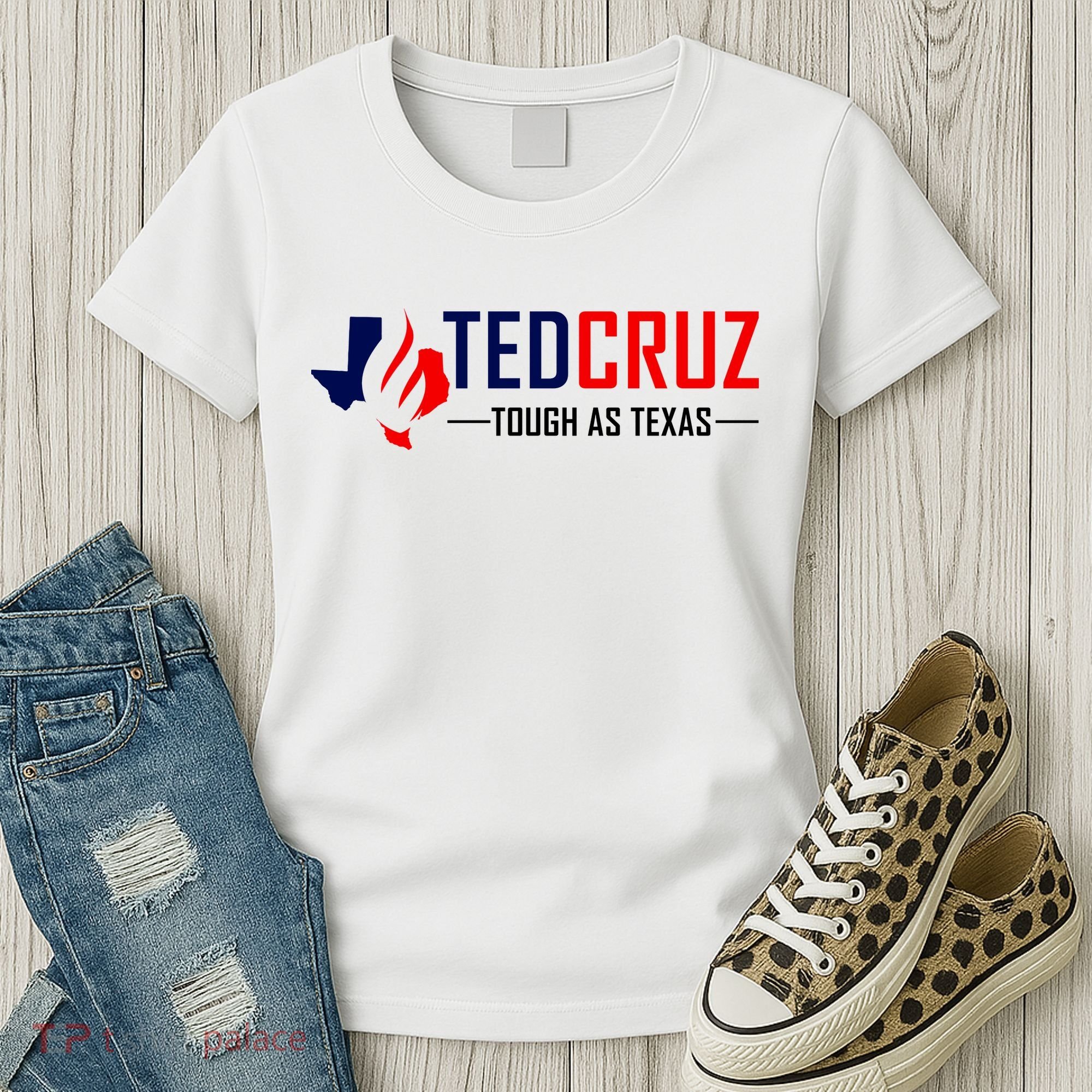 Ted Cruz Tough As Texas Women's T-Shirt