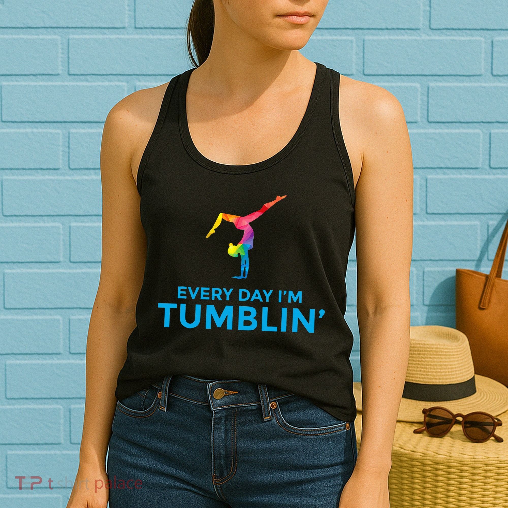 Tumbling Every Day Gymnastics For Gymnast Women's Tank Top