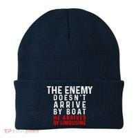 The Enemy Doesn't Arrive By Boat He Arrives By Limousine Beanie thumb 0