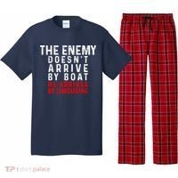 The Enemy Doesn't Arrive By Boat He Arrives By Limousine Pajama Set thumb 0