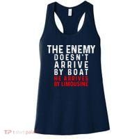 The Enemy Doesn't Arrive By Boat He Arrives By Limousine Women's Tank Top thumb 0