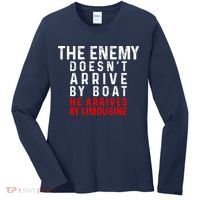 The Enemy Doesn't Arrive By Boat He Arrives By Limousine Women's Long Sleeve Shirt thumb 0