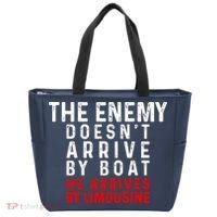 The Enemy Doesn't Arrive By Boat He Arrives By Limousine Tote Bag thumb 0