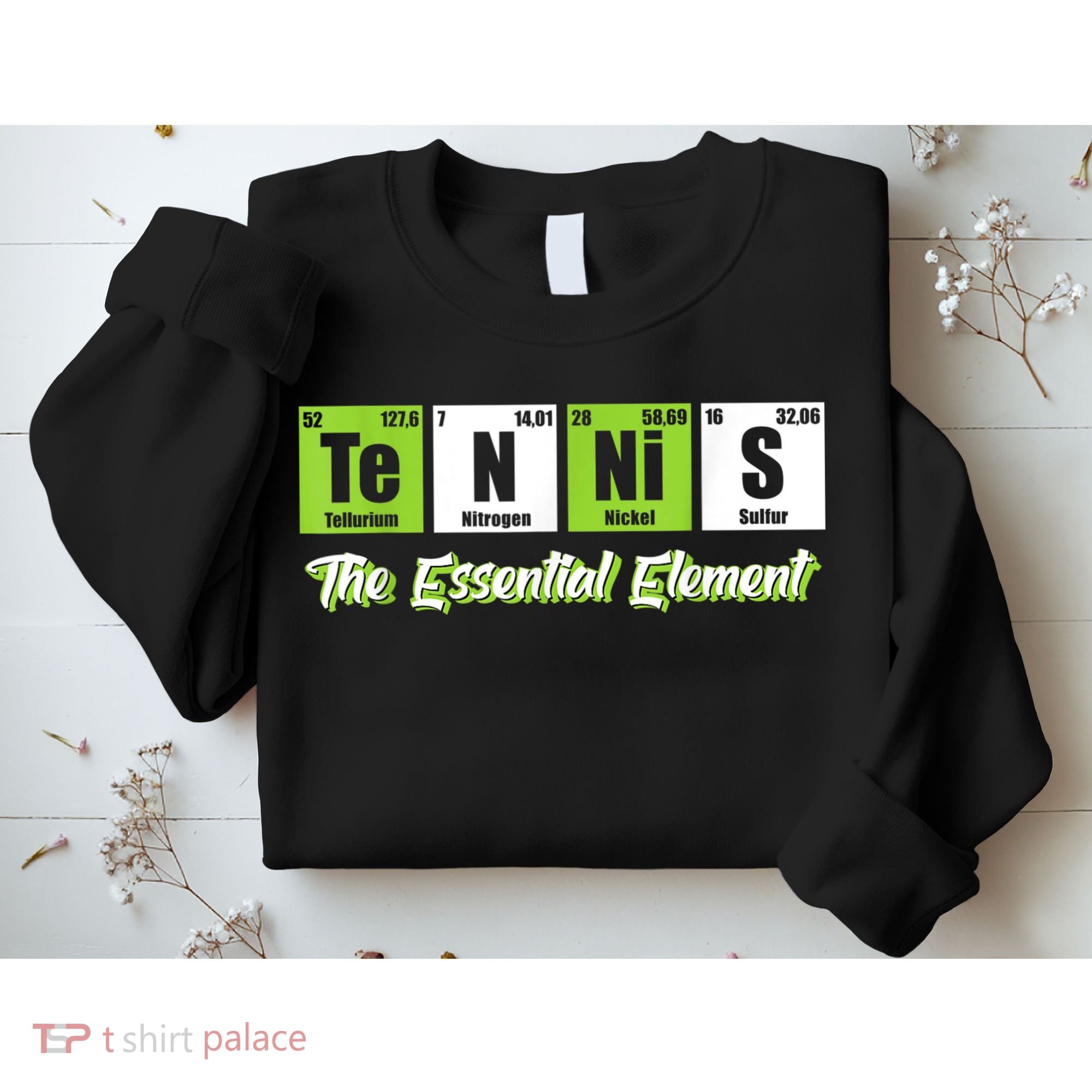 The Essential Element Funny Love Tennis Sience Sweatshirt